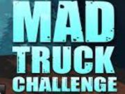 Гульня Mad Challenge Truck  онлайн