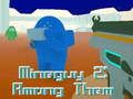Гульня MineGuy 2: сярод іх  онлайн