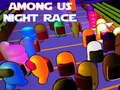 Гульня Начная гонка Among Us  онлайн