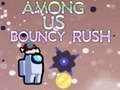 Гульня Сярод нас Bouncy Rush  онлайн