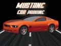 Гульня Паркоўка для аўтамабіляў Mustang  онлайн