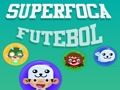 Гульня SuperFoca футбольны мяч  онлайн