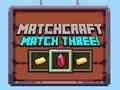 Гульня Matchcraft Матч тры  онлайн