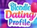 Гульня Профіль знаёмстваў Blondie  онлайн