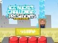 Гульня Прэзідэнт Edition Challenge Challenge Challenge онлайн