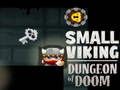 Гульня Маленькае Dungeon Viking Dungeon  онлайн