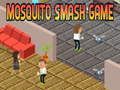 Гульня Гульня Mosquito Smash  онлайн