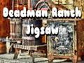 Гульня Пазл Deadman Ranch  онлайн