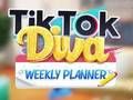 Гульня Штотыднёвы планавальнік TikTok Diva  онлайн
