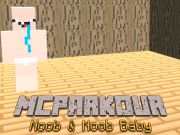 Гульня Mc Parkour Noob і Noob Baby онлайн