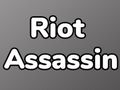Гульня Riot Assassin онлайн