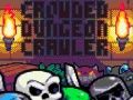 Гульня Перапоўнены Dungeon Crawler  онлайн