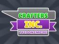 Гульня Crafters Inc: Імперыя магнату онлайн
