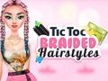 Гульня Прычоскі з косамі TicToc  онлайн