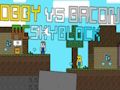 Гульня Обі супраць Бэкана: MCSkyblock  онлайн