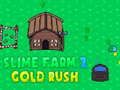 Гульня Slime Farm 2: Залатая ліхаманка  онлайн