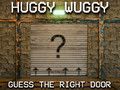 Гульня Huggy Wuggy Адгадай правую дзверы  онлайн
