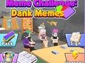 Гульня МЕМ -КОНЦЫЯ: Мемы Dank онлайн