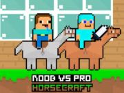 Гульня Noob супраць Pro HorseCraft  онлайн