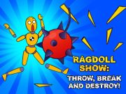 Гульня Шоу Ragdoll: кінуць, зламаць і знішчыць!  онлайн