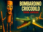 Гульня Bombardino Crocodilo Terror Jumpscare  онлайн