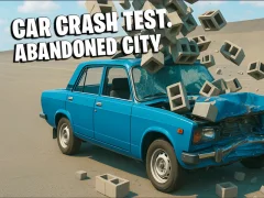 Гульня Car Crash Test Abandoned City онлайн