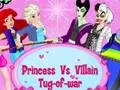 Гульня Princess Vs. Villains Tug-of-war онлайн