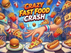 Гульня Crazy Fast Food Crash онлайн