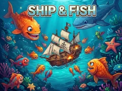 Гульня Ship & Fish онлайн