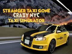 Гульня Stranger Taxi Gone Crazy NYC Taxi Simulator онлайн