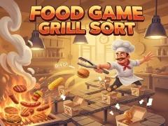 Гульня Food Game Grill Sort онлайн