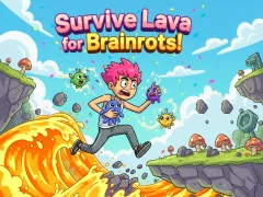 Гульня Survive Lava for Brainrots! онлайн