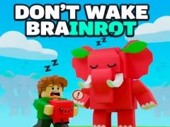 Гульня Don't Wake Brainrot онлайн