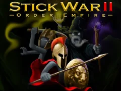 Гульня Stick War II order empire онлайн