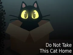 Гульня Do NOT Take This Cat Home онлайн