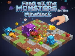 Гульня Feed all the MONSTERS in the Mineblock онлайн