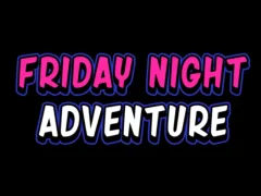 Гульня Friday adventure night онлайн