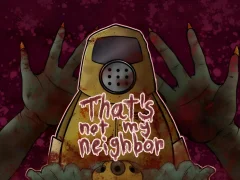 Гульня That's Not My Neighbor онлайн