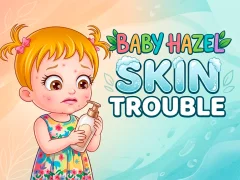 Гульня Baby Hazel Skin Trouble онлайн
