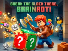 Гульня Break the block there, Brainrot! онлайн