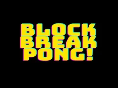 Гульня Block break pong! онлайн
