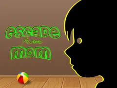 Гульня Escape from mom онлайн