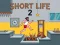 Гульня Short Life 2 онлайн