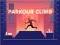 Гульня Parkour Climb онлайн
