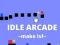 Гульня Idle Arcade Make Lvl онлайн