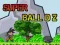 Гульня Super Ball Dz онлайн