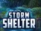 Гульня Storm Shelter онлайн