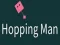 Гульня Hopping Man онлайн