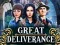 Гульня Great Deliverance онлайн