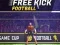 Гульня Free Kick Football онлайн